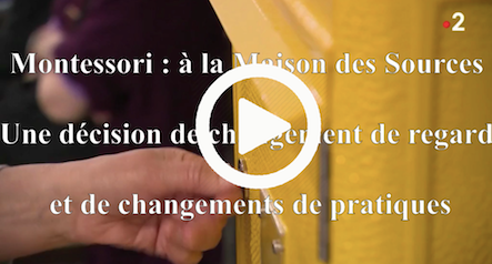 Montessori à la maison des sources